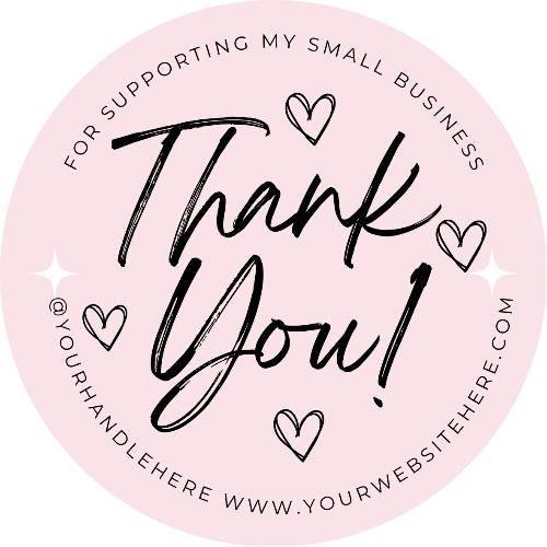 Small Business Round Thank You Sticker- Template for Customization
